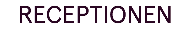 RECEPTIONEN